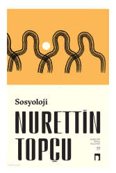 Dergah Yayınları Sosyoloji Nurettin Topçu - Dergah Yayınları