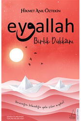 Eyvallah Birlik Dükkanı Destek Yayınları - Destek Yayınları