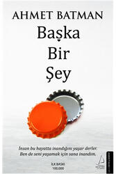 Başka Bir Şey Destek Yayınları - Destek Yayınları