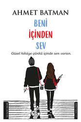Beni İçinden Sev Destek Yayınları - Destek Yayınları