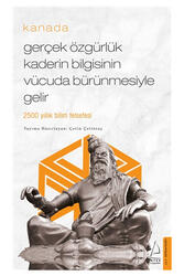 Destek Yayınları Gerçek Özgürlük Kaderin Bilgisinin Vücuda Bürünmesiyle Gelir Kanada - Destek Yayınları