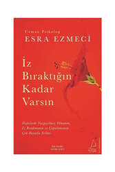 Destek Yayınları İz Bıraktığın Kadar Varsın - Destek Yayınları