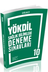 Dilko Yayıncılık YÖKDİL Sağlık Bilimleri 10 Deneme Sınavı - Dilko Yayıncılık