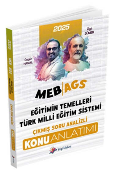 Dizgi Kitap 2025 MEB-AGS Eğitimin Temelleri ve Türk Milli Eğitim Sistemi Çıkmış Soru Analizli Konu Anlatımı - 1