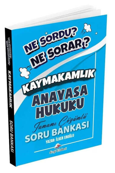 Dizgi Kitap Kaymakamlık Anayasa Hukuku Ne Sordu Ne Sorar Soru Bankası Çözümlü - 1