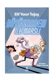 Doğan Çocuk Yayınları Büyükannem İlk Marslı - Doğan Çocuk