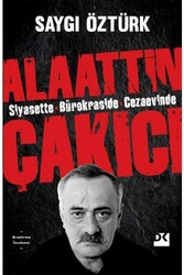 Siyasette Bürokraside Cezaevinde Alaattin Çakıcı Doğan Kitap - Doğan Kitap