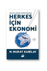 Doğan Kitap Herkes İçin Ekonomi - Dünya Sallanırken ve Türkiye Düşerken - Doğan Kitap