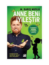 Doğan Kitap Anne Beni İyileştir - Doğan Kitap