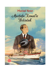 Doğan Kitap Mustafa Kemal'le Yolculuk - Doğan Kitap