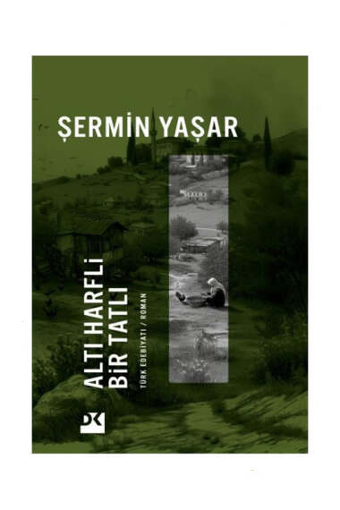 Doğan Kitap Altı Harfli Bir Tatlı - 1