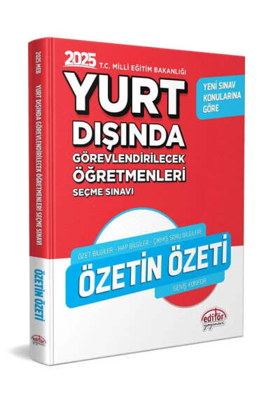 Editör Yayınları 2025 MEB Yurt Dışında Görevlendirilecek Öğretmenleri Seçme Sınavı Özetin Özeti - 1