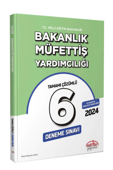 Editör Yayınları 2024 MEB Bakanlık Müfettiş Yardımcılığı Tamamı Çözümlü 6 Deneme Sınavı - 1