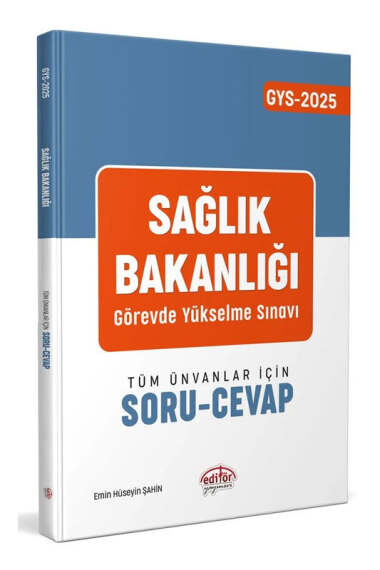 Editör Yayınları 2025 T.C Sağlık Bakanlığı GYS Tüm Ünvanlar İçin Soru-Cevap - 1