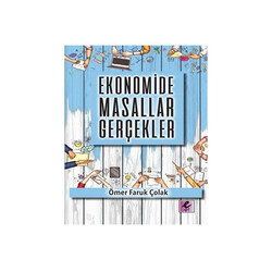 ​Ekonomide Masallar Gerçekler Efil Yayınevi - Efil Yayınevi