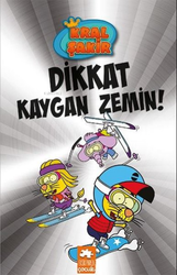 Eksik Parça Yayınları Kral Şakir 12 - Dikkat Kaygan Zemin! - Eksik Parça Yayınları