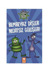 Eksik Parça Yayınları Bembeyaz Dişler Necatisiz Gülüşler - Çürük Ali Mikrop Necati - Eksik Parça Yayınları