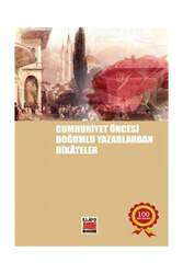Elips Kitap Cumhuriyet Öncesi Yazarlardan Hikayeler - Elips Kitapları