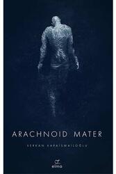 Arachnoid Mater Elma Yayınevi - Elma Yayınları