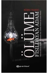 ​Ölüme Fısıldayan Adam Epsilon Yayınevi - Epsilon Yayınevi