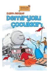 Epsilon Yayınları Demiryolu Çocukları - Epsilon Yayınevi