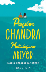 Epsilon Yayınları Profesör Chandra Mutluluğunu Arıyor - Epsilon Yayınevi