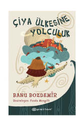 Epsilon Yayınları Çiya Ülkesine Yolculuk - Epsilon Yayınevi