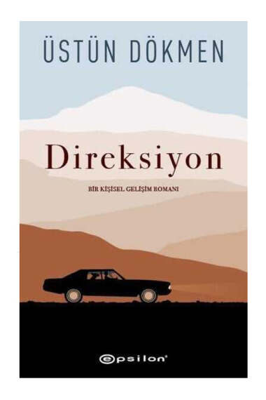 Epsilon Yayınları Direksiyon (Kişisel Gelişim Romanı) - 1