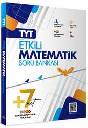 TYT Etkili Matematik Soru Bankası Etkili Matematik Yayınları - Etkili Matematik Yayınları