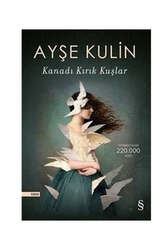 Everest Yayınları Kanadı Kırık Kuşlar - Everest Yayınları