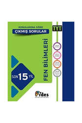 Fides Yayınları TYT Fen Bilimleri Son 15 Yıl Konularına Göre Çıkmış Sorular - Fides Yayınları