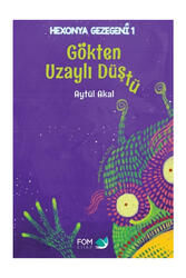 Fom Kitap Göktan Uzaylı Düştü - Fom Kitap