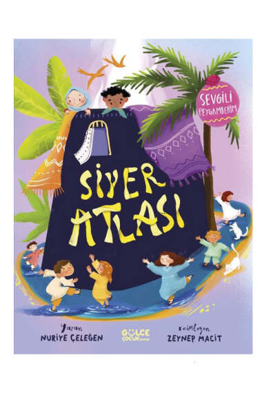 Gülce Çocuk Siyer Atlası Sevgili Peygamberim - 1