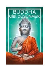 Güney Kitap Buddha Gibi Düşünmek - Güney Kitap