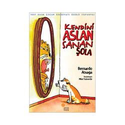 Kendini Aslan Sanan Şola - Günışığı Kitaplığı - Günışığı Kitaplığı