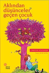 Aklından Düşünceler Geçen Çocuk Günışığı Kitaplığı - Günışığı Kitaplığı