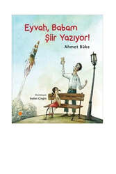 Günışığı Kitaplığı Eyvah Babam Şiir Yazıyor - Günışığı Kitaplığı
