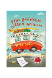 Hayykitap Kim Güldüye Gittim, Gelicem - Hayy Kitap