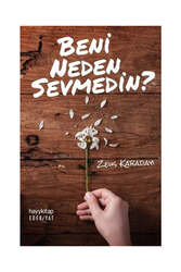 Hayy Kitap Beni Neden Sevmedin - Hayy Kitap