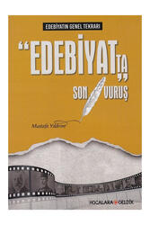Hocalara Geldik Edebiyatın Genel Tekrarı Kitabı Edebiyatta Son Vuruş - Hocalara Geldik
