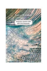 İletişim Yayınları Doğum Lekesi Gibi Bir Gülümseme - İletişim Yayınları