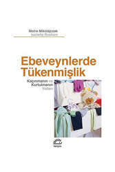 İletişim Yayıncılık Ebeveynlerde Tükenmişlik - İletişim Yayınları