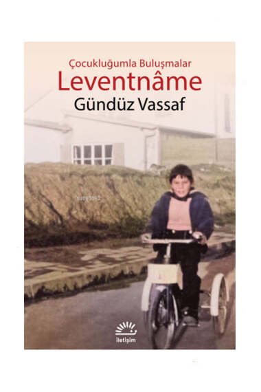 İletişim Yayınları Leventname Çocukluğumla Buluşmalar - 1