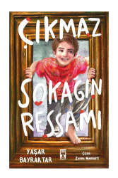 İlk Genç Timaş Çıkmaz Sokağın Ressamı - İlk Genç Timaş 