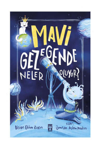 İlk Genç Timaş Mavi Gezegende Neler Oluyor - 1