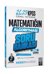 İndeks Akademi 2025 KPSS Matematik Matematiğin Algoritması Soru Bankası - İndeks Akademi