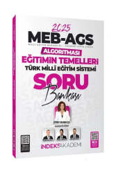 İndeks Akademi 2025 MEB AGS Algoritması Eğitimin Temelleri ve Türk Milli Eğitim Sistemi Soru Bankası - İndeks Akademi
