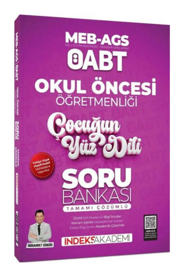 İndeks Akademi 2025 MEB-AGS ÖABT Okul Öncesi Öğretmenliği Çocuğun Yüz Dili Soru Bankası - 1