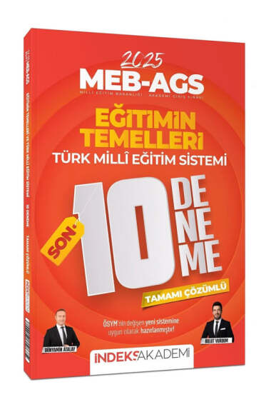 İndeks Akademi 2025 MEB-AGS Eğitimin Temelleri ve Türk Milli Eğitim Sistemi Son 10 Deneme - 1