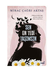 İndigo Kitap Sen On Yedi Yaşımsın - İndigo Kitap